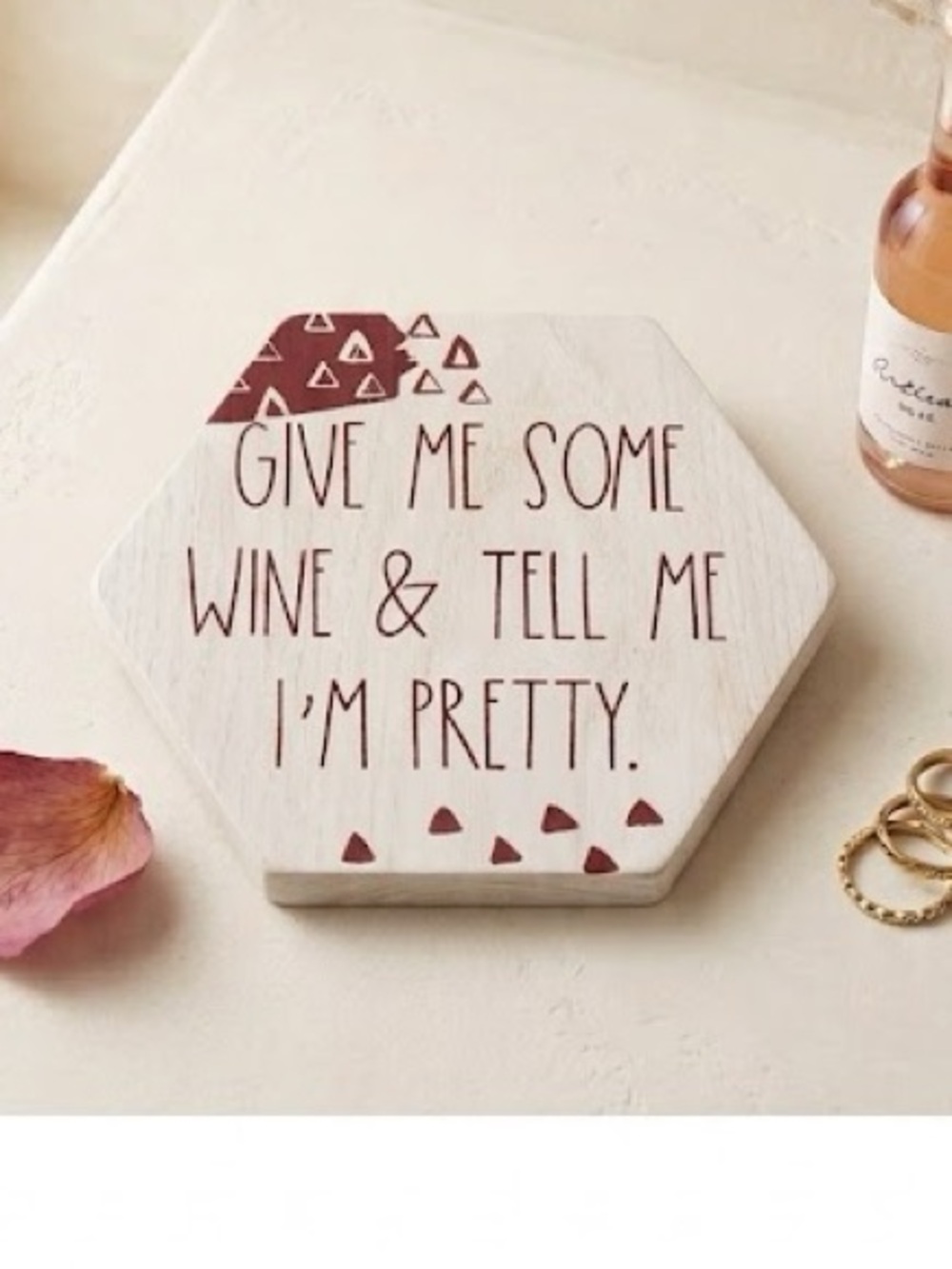 Simply Said Give Me Some Wine & Tell Me I'm Pretty- Honeycomb Coaster